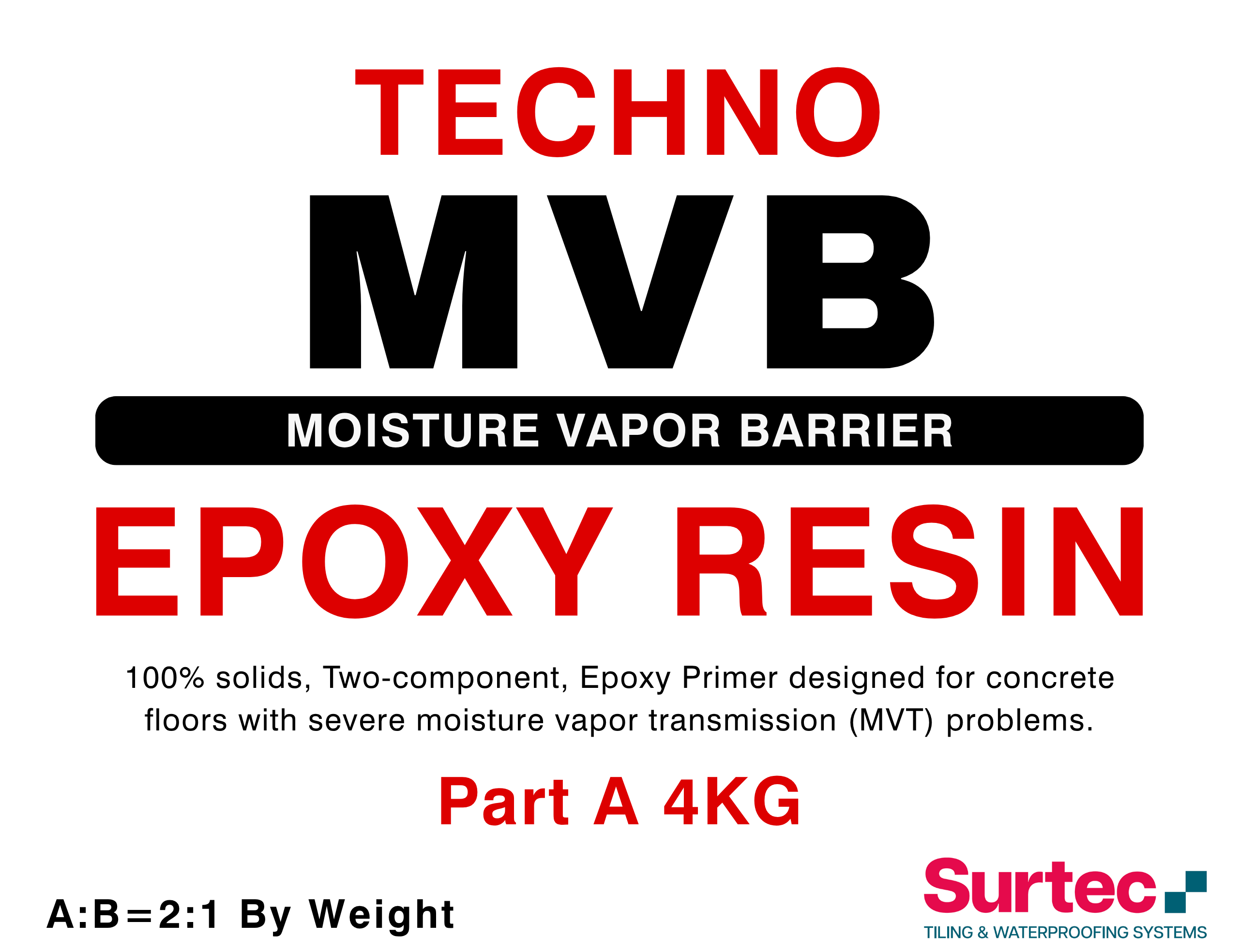 TECHNO Moisture Vapor Barrier (MVB) 6kg Kit (A+B)